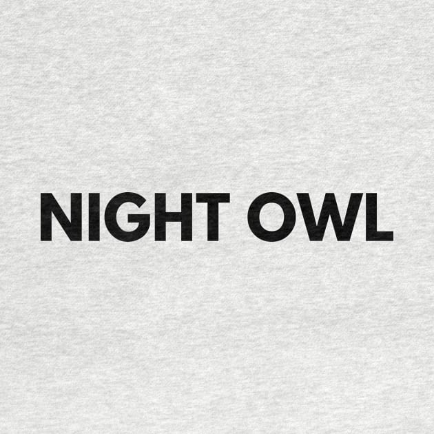 NIGHT OWL by everywordapparel